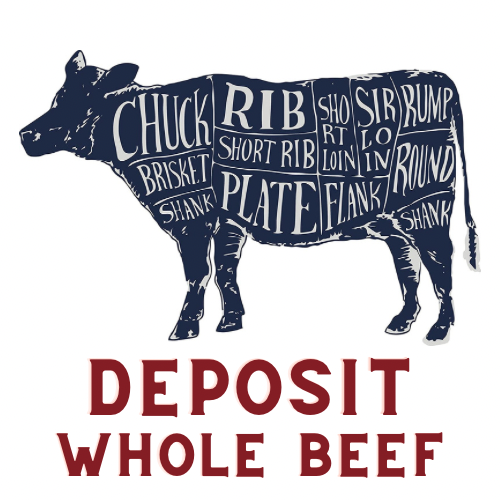 2025 Whole Beef Deposit